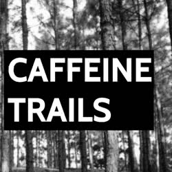 Book Title: Caffeine Trails: Stories and Sketches